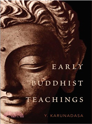 Early Buddhist teachings :the middle position in theory and practice /