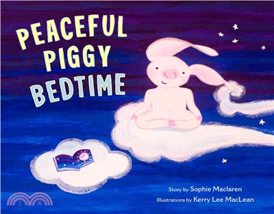 Peaceful Piggy Bedtime