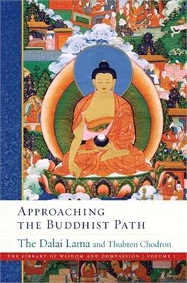 The Library of Wisdom And Compassion : Approaching The Buddhist Path Vol. 1