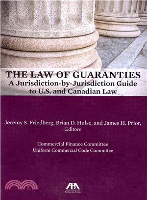 The Law of Guaranties ― A Jurisdiction-by-Jurisdiction Guide to U.S. and Canadian Law