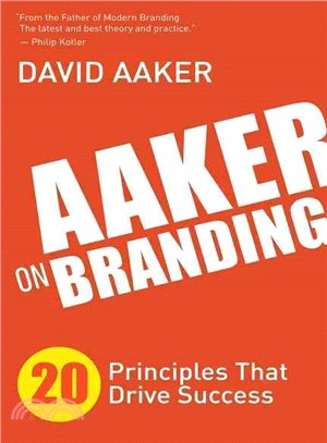 Aaker on Branding ― 20 Principles That Drive Success