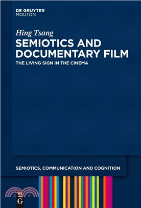 Semiotics and Documentary Film ─ The Living Sign in the Cinema