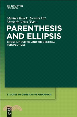 Parenthesis and Ellipsis ― Cross-linguistic and Theoretical Perspectives