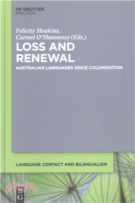 Loss and Renewal ― Australian Languages Since Colonisation