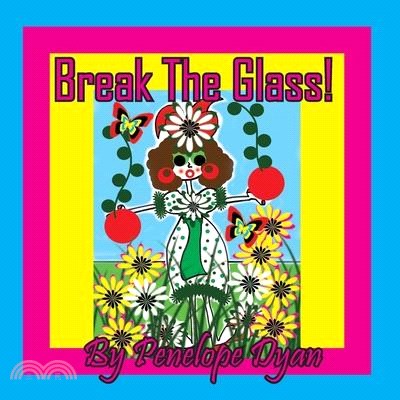 Break The Glass!