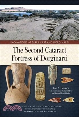 The Second Cataract Fortress of Dorginarti