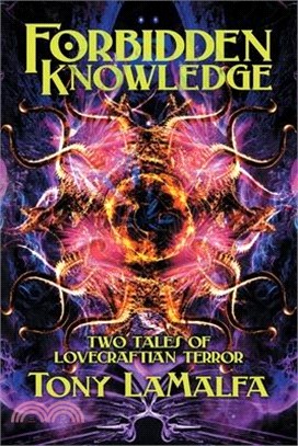 Forbidden Knowledge: Two Tales of Lovecraftian Terror