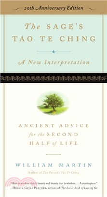 The Sage's Tao Te Ching ― Ancient Advice for the Second Half of Life; 20th Anniversary Edition