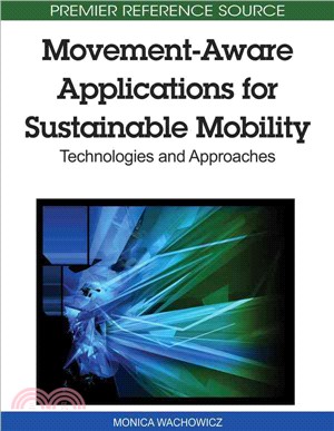 Movement-Aware Applications for Sustainable Mobility: Technologies and Approaches