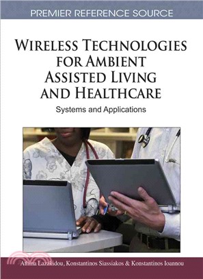 Wireless Technologies for Ambient Assisted Living and Healthcare: Systems and Applications