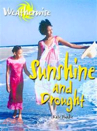 Sunshine and Drought