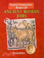 Ancient Roman Jobs