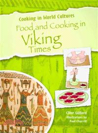 Food and Cooking in Viking Times