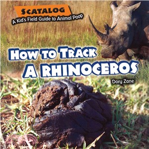 How to Track a Rhinoceros