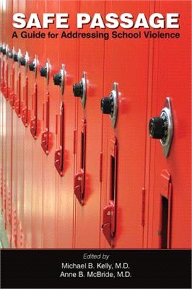 Safe Passage ― A Guide for Addressing School Violence