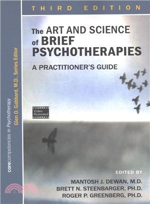 The Art and Science of Brief Psychotherapies ― A Practitioner's Guide