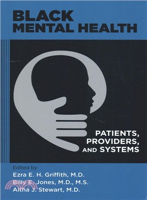 Black Mental Health ― Patients, Providers, and Systems