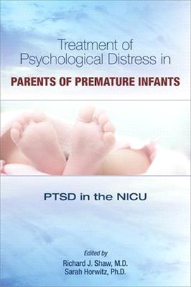 Treatment of Psychological Distress in Parents of Premature Infants ― Ptsd in the Nicu