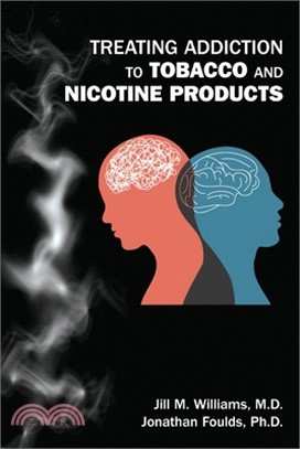 Treating Addiction to Tobacco and Nicotine Products