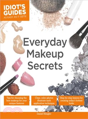 Idiot's Guide Everyday Makeup Secrets