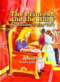 The Princess and the Ruby ― An Autism Fairy Tale