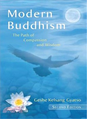 Modern Buddhism ─ The Path of Compassion and Wisdom