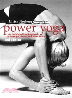 Power Yoga ─ An Individualized Approach to Strength, Grace, and Inner Peace