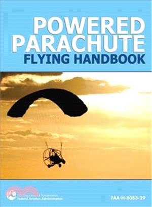 Powered Parachute Flying Handbook ─ Faa-h-8083-29