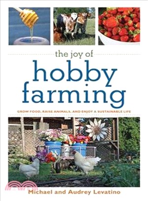 The Joy of Hobby Farming