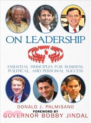 On Leadership ─ Essential Principles for Business, Political, and Personal Success