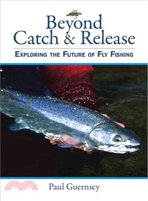 Beyond Catch & Release