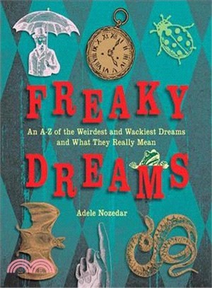 Freaky Dreams