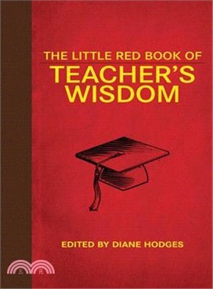 The Little Red Book of Teacher's Wisdom