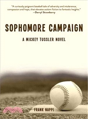 Sophomore Campaign ─ A Mickey Tussler Novel