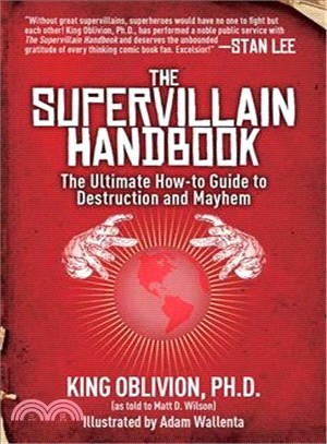 The Supervillain Handbook ─ The Ultimate How-to Guide to Destruction and Mayhem