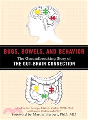 Bugs, Bowels, and Behavior ─ The Groundbreaking Story of the Gut-Brain Connection