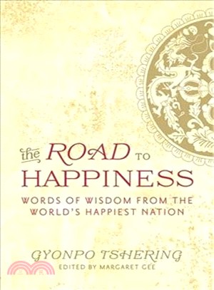 The Road to Happiness ─ Words of Wisdom from the World's Happiest Nation