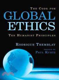 The Code for Global Ethics ─ Ten Humanist Principles