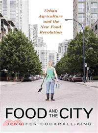 Food and the City ─ Urban Agriculture and the New Food Revolution