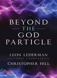 Beyond the God Particle