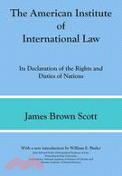 The American Institute of International Law:: Its Declaration of the Rights and Duties of Nations