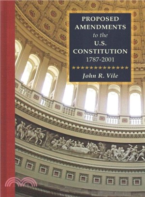 Proposed Amentments to the U.s. Constitution 1787-2001 ― Supplement 2001-2010