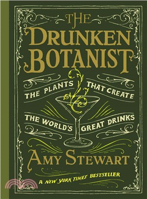 The Drunken Botanist ─ The Plants That Created the World's Great Drinks
