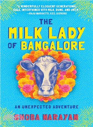 The Milk Lady of Bangalore ─ An Unexpected Adventure