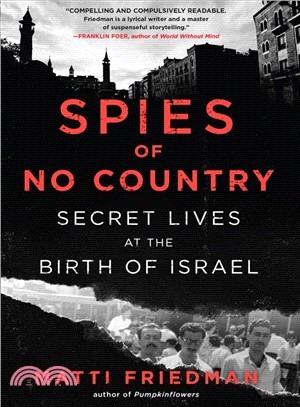 Spies of No Country ― Secret Lives at the Birth of Israel