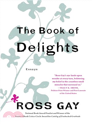 The Book of Delights ― Essays