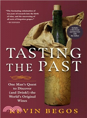 Tasting the Past ― The Science of Flavor and the Search for the Origins of Wine