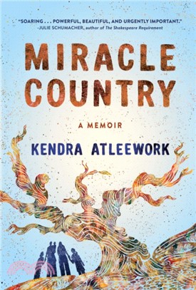 Miracle Country ― A Memoir