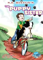 S. E. Hinton's the Puppy Sister