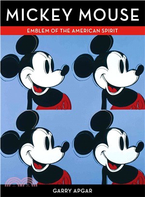 Mickey Mouse ─ Emblem of the American Spirit